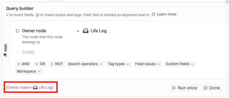 使用 Tana 制作属于你的 Life Log-10 使用 Tana 制作属于你的 Life Log