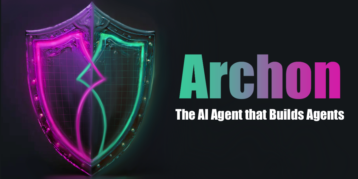 Archon:自主构建与优化AI智能体的开发框架-1 Archon:自主构建与优化AI智能体的开发框架